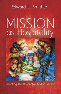 Enlarge image Cover: Mission as Hospitality - Wipf & Stock Publishers