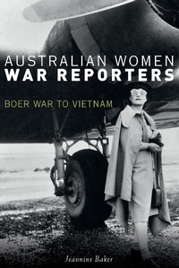 Enlarge image Cover: Australian Women War Reporters - NewSouth