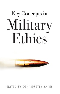 Enlarge image Cover: Key Concepts in Military Ethics - NewSouth