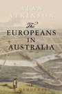 Cover: The Europeans in Australia - NewSouth Books