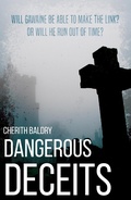 Cover: Dangerous Deceits - Matador