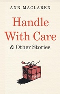 Cover: Handle With Care and Other Stories - Matador