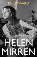 Cover: Becoming Helen Mirren - Matador
