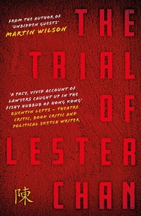Abbildung von: The Trial of Lester Chan - Matador