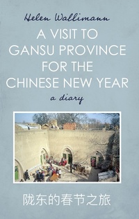 Abbildung von: A Visit to Gansu Province for the Chinese New Year - Matador