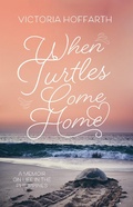 Cover: When Turtles Come Home - Matador