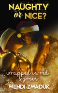 Cover: Wrapped in Red and Green - Entwined Publishing