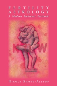 Abbildung von: Fertility Astrology - The Wessex Astrologer Ltd