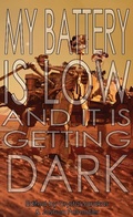Cover: My Battery Is Low and It Is Getting Dark - Zombies Need Brains, LLC