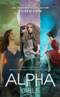 Cover: Alpha Girls Series Boxed Set - Ink Monster, LLC