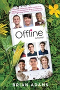 Cover: Offline: A Novel - GREEN PLACE BOOKS