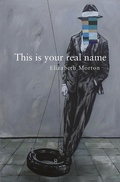 Cover: This is your real name - Otago University Press