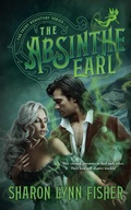 Cover: Absinthe Earl - Blackstone Publishing