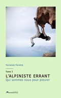 Cover: L'alpiniste errant tome 2 - Fernando Ferreira Editions