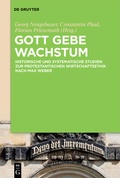 Cover: Gott gebe Wachstum - De Gruyter