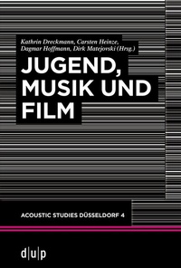 Enlarge image Cover: Jugend, Musik und Film - düsseldorf university press