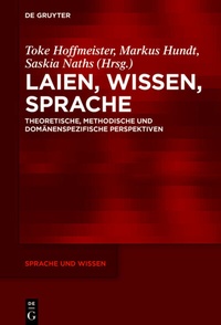 Abbildung von: Laien, Wissen, Sprache - De Gruyter