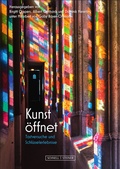 Cover: Kunst &ouml;ffnet - Schnell & Steiner