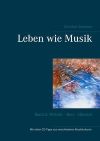 Enlarge image Cover: Leben wie Musik - Books on Demand