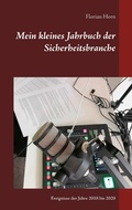 Cover: Mein kleines Jahrbuch der Sicherheitsbranche - Books on Demand