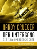 Cover: Der Untergang - Die 13te Okergeschichte - neobooks