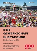 Cover: Eine Gewerkschaft in Bewegung - &Ouml;GB Verlag
