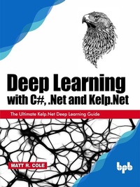 Abbildung von: Deep Learning with C#, .Net and Kelp.Net - De Gruyter