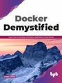 Cover: Docker Demystified - De Gruyter