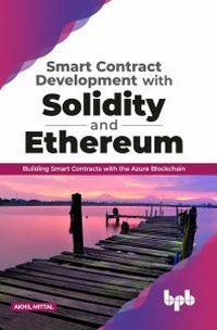 Abbildung von: Smart Contract Development with Solidity and Ethereum - De Gruyter