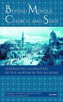 Cover: Beyond Mosque, Church, and State - Central European University Press