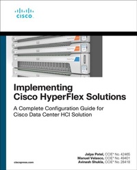 Abbildung von: Implementing Cisco HyperFlex Solutions - Cisco Press