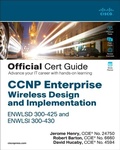 Cover: CCNP Enterprise Wireless Design ENWLSD 300-425 and Implementation ENWLSI 300-430 Official Cert Guide - Cisco Press