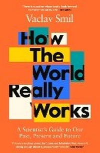 Enlarge image Cover: How the World Really Works - Viking
