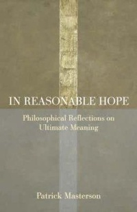Enlarge image Cover: In Reasonable Hope - The Catholic University of America Press