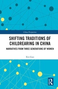 Cover: Shifting Traditions of Childrearing in China - Routledge