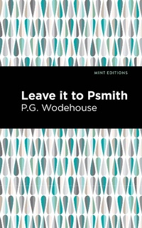 Enlarge image Cover: Leave it to Psmith - Mint Editions
