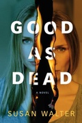 Cover: Good as Dead - Lake Union Publishing