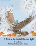 Cover: Lil' Oriole in the Land of Day and Night - Wingspan Press