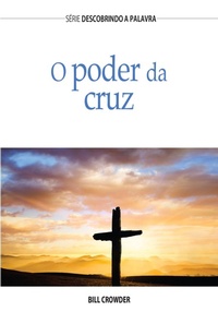 Enlarge image Cover: O Poder Da Cruz - Publicações Pão Diário