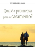 Cover: Qual &Eacute; A Promessa Para O Casamento? - Publica&ccedil;&otilde;es P&atilde;o Di&aacute;rio