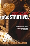Cover: Cora&ccedil;&atilde;o indestrut&iacute;vel - Publica&ccedil;&otilde;es P&atilde;o Di&aacute;rio