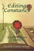 Cover: Editing Constancy - Gerard Charles Wilson Publisher