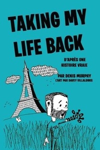 Enlarge image Cover: Taking My Life Back (French Edition) - 978-1-951203-16-0