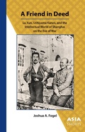 Cover: A Friend in Deed - Association for Asian Studies