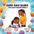 Cover: Bake Sale Blues - Blueprint Investors Group LLC