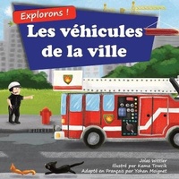 Abbildung von: Explorons ! Les vehicules de la ville - Curious World Books