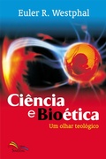 Cover: Ci&ecirc;ncia e Bio&eacute;tica - EDITORA SINODAL