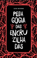 Cover: Pedagogia das Encruzilhadas - M&oacute;rula Editorial