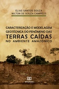 Abbildung von: Caracterização e modelagem geotécnica do fenômeno das terras caídas no ambiente Amazônico - Editora Dialética