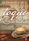 Cover: Um Toque de Canela - Editora Bezz